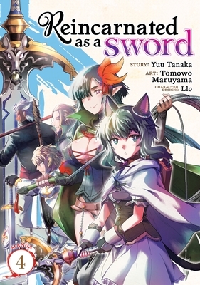 Reincarnated as a Sword (Manga) Vol. 4 by Yuu Tanaka, Tomowo Maruyama