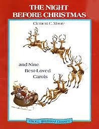 The Night Before Christmas and Nine Best-Loved Carols (Troll's Illustrated Classics) by Clement C. Moore