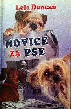 Novice za pse by Lois Duncan