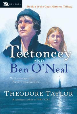 Teetoncey and Ben O'Neal by Theodore Taylor