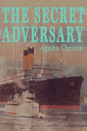 The Secret Adversary by Agatha Christie