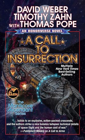 A Call to Insurrection by Timothy Zahn, David Weber, Thomas Pope