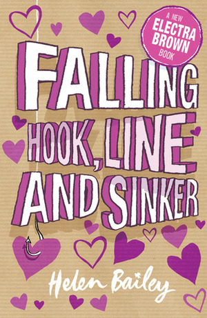 Falling Hook, Line and Sinker by Helen Bailey