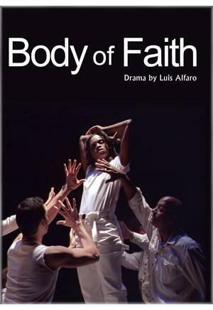 Body of Faith by Luis Alfaro