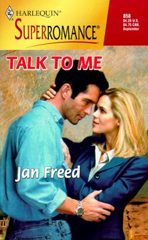 Talk To Me by Jan Freed