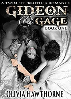Gideon & Gage #1 by Olivia Hawthorne