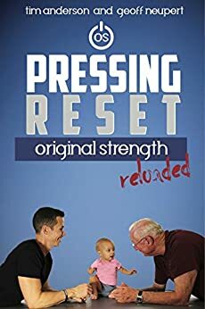 Pressing Reset: Original Strength Reloaded by Tim Anderson, Geoff Neupert