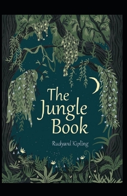 The Jungle Book Annotated by Rudyard Kipling