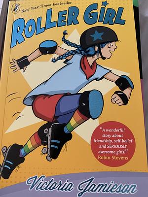 Roller Girl by Victoria Jamieson