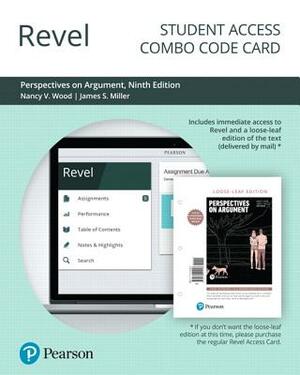 Revel for Perspectives on Argument -- Combo Access Card by James Miller, Nancy Wood