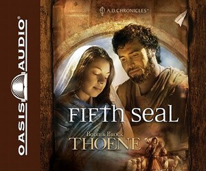Fifth Seal by Bodie Thoene, Brock Thoene