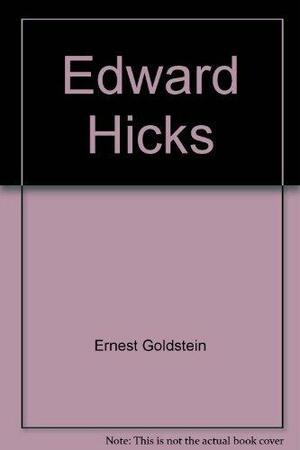Edward Hicks' the Peaceable Kingdom by Ernest Goldstein, Don Stacy, Edward Hicks