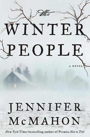 The Winter People by Jennifer McMahon