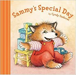 Sammy's Special Day by Cyndy Szekeres