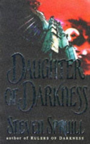 Daughters Of Darkness by Steven Spruill by Steven G. Spruill, Steven G. Spruill