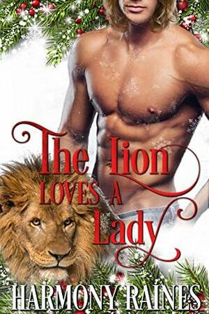 The Lion Loves a Lady by Harmony Raines