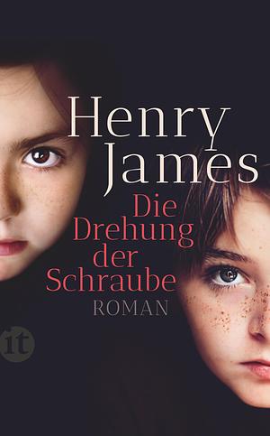 Die Drehung der Schraube by Henry James