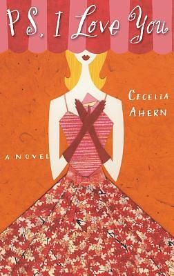 PS: Jeg elsker dig by Cecelia Ahern