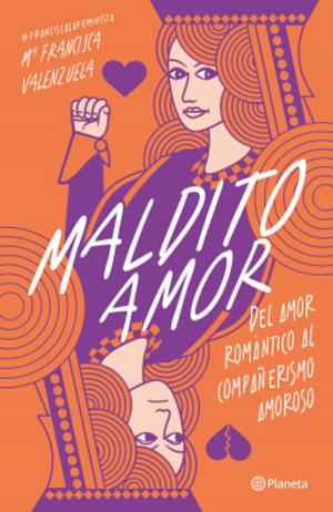 Maldito amor by María Francisca Valenzuela