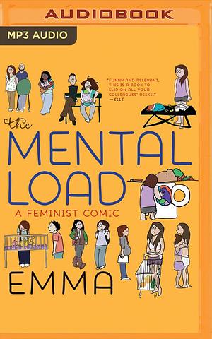 Mental Load, The by Emma, Emma