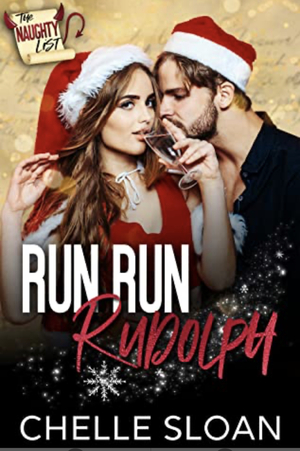 Run Run Rudolph by Chelle Sloan