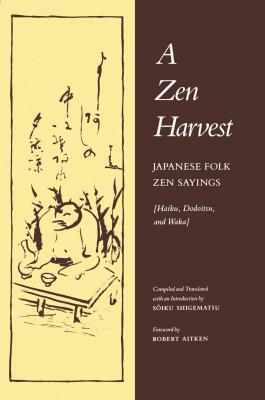 A Zen Harvest by 