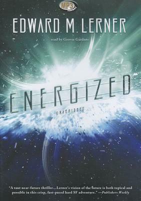Energized by Edward M. Lerner