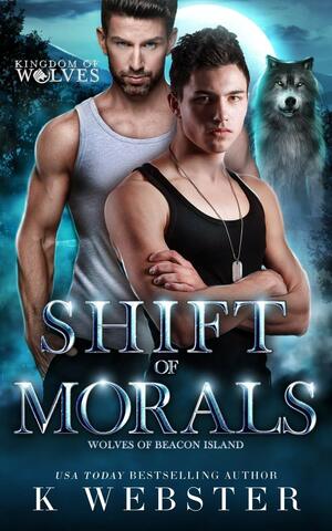 Shift of Morals by K Webster