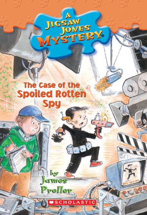 The Case Of The Spoiled Rotten Spy by James Preller, R.W. Alley