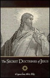 Secret Doctrines of Jesus by H. Spencer Lewis
