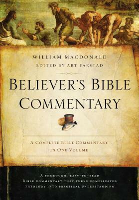 Believer's Bible Commentary by William MacDonald