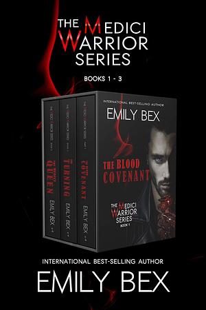 The Medici Warrior Series Starter Set (Books 1-3): A Vampire Paranormal Romance by Emily Bex, Emily Bex