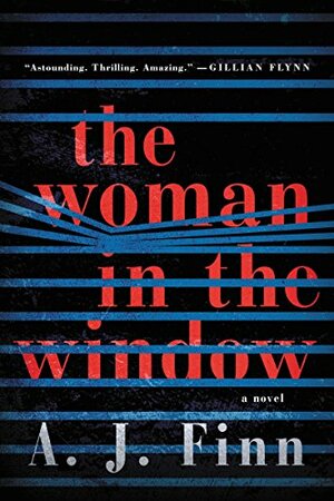 The Woman in the Window by A.J. Finn