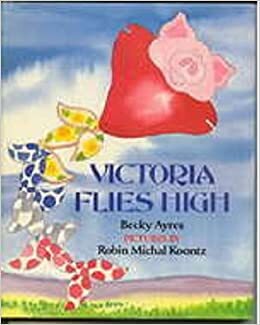 Victoria Flies High by Rebecca Hickox Ayres