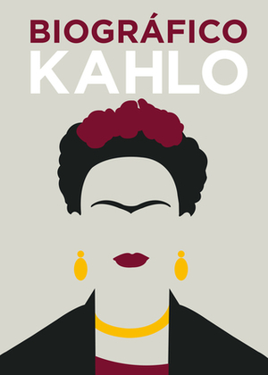 Biográfico Kahlo by Sophie Collins