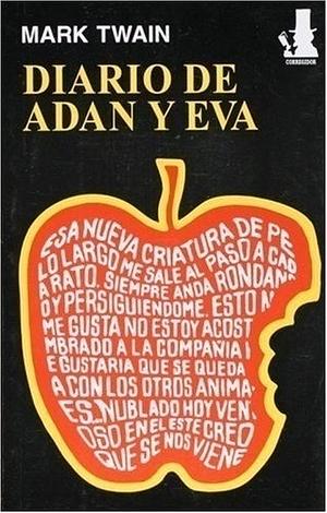 Diario de Adán y Eva by Mark Twain