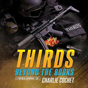 THIRDS Beyond the Books: Volume 2 by Charlie Cochet