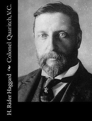 Colonel Quaritch, V.C. by H. Rider Haggard