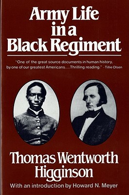 Army Life in a Black Regiment by Thomas Wentworth Higginson