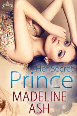 Her Secret Prince by Madeline Ash