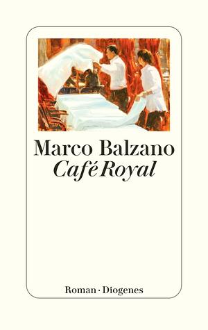 Café Royal by Marco Balzano