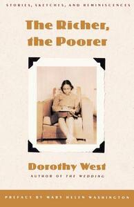 The Richer, the Poorer by Dorothy West