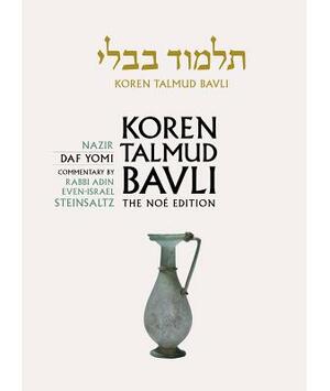 Koren Talmud Bavli, Vol 19: Nazir: Daf Yomi by Adin Steinsaltz