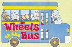 The Wheels On The Bus: by Jim Becker, Andy Mayer