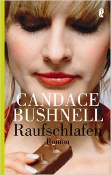 Raufschlafen by Marlies Ruß, Candace Bushnell