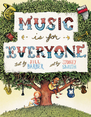 Music Is for Everyone by Jill Barber