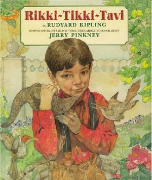 Rikki-Tikki-Tavi by Jerry Pinkney, Rudyard Kipling