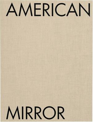 Philip Montgomery: American Mirror by Patrick Radden Keefe, Jelani Cobb, Philip Montgomery