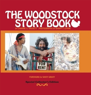 The Woodstock Story Book by Linanne G. Sackett and Barry Z Levine, Wavy Gravy, BARRY Z. LEVINE