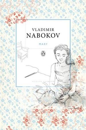 Mary by Vladimir Nabokov